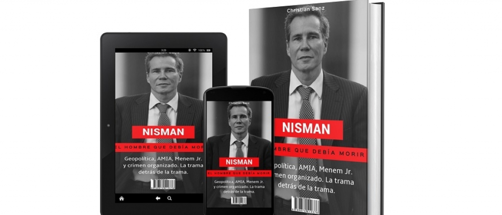 "Nisman, el hombre que debía morir"... mi "gran" libro, gratis para descargar