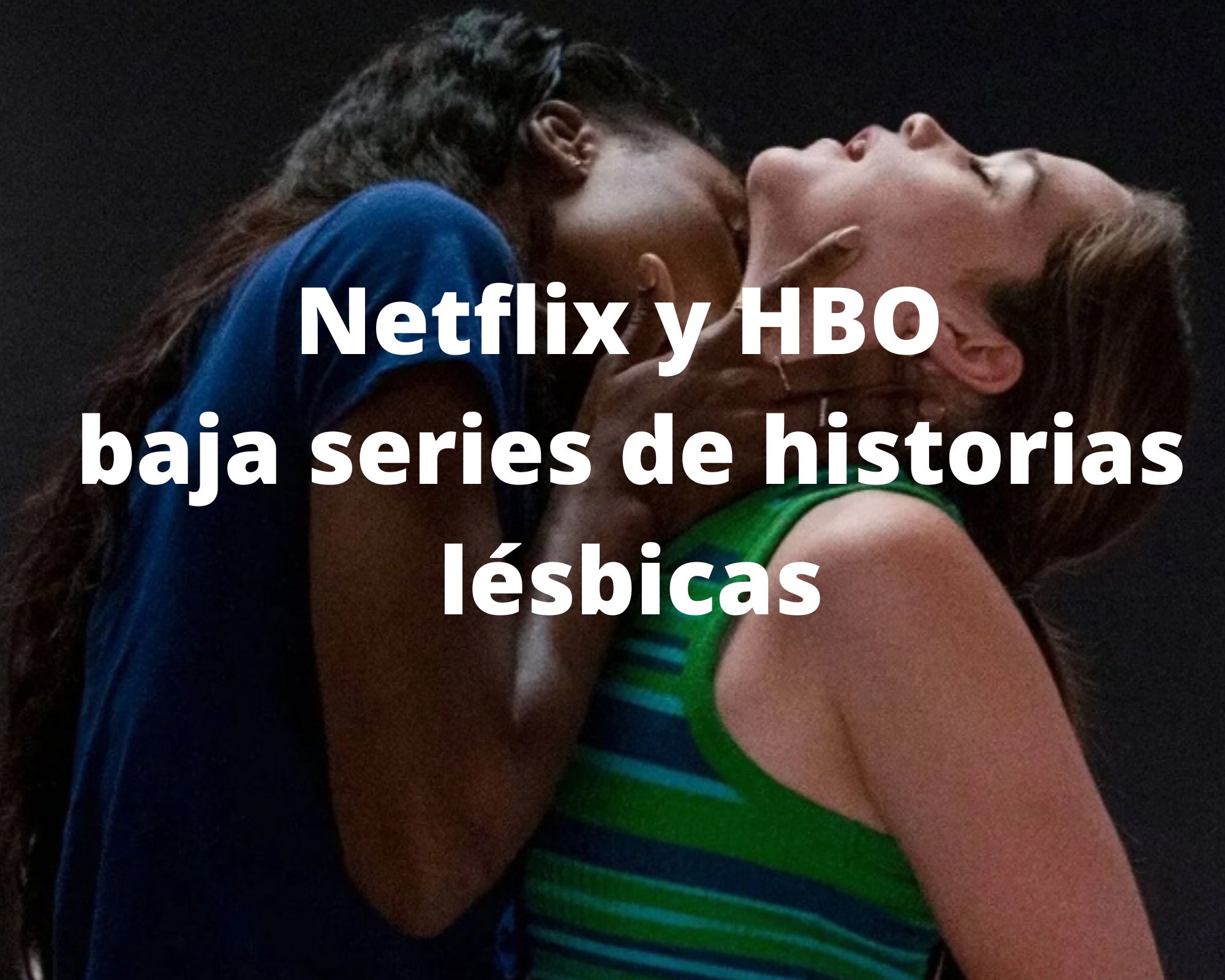 Netflix y HBO bajó series de nove - Mendoza Post